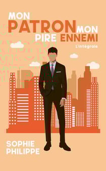 Mon patron, mon meilleur ennemi : Intégrale