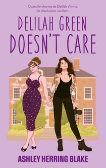 Bright Falls Tome 1 : Delilah Green doesn't care