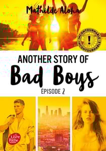 Another story of bad boys Tome 2
