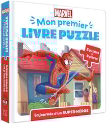 Mon premier livre puzzle : Spider-Man : La journée d'un Super-Héros