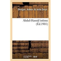 Abdul-Hamid intime