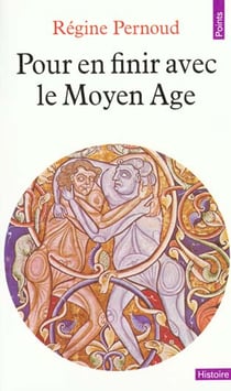 Pour en finir avec le moyen age