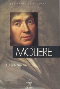 Moliere - ou la vie de jean-baptiste poquelin - nouvelle edition
