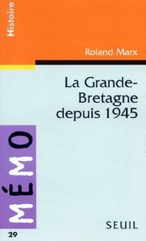 La Grande-Bretagne depuis 1945