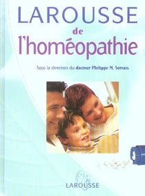 Larousse de l'homeopathie (edition 2005)