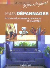 Petits depannages au quotidien