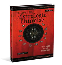 Le livre de l'astrologie chinoise