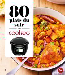 80 plats du soir au Cookeo
