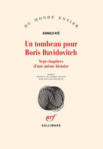 Un tombeau pour Boris Davidovitch : sept chapitres d'une même histoire