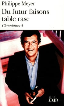 Chroniques 3 : du futur faisons table rase