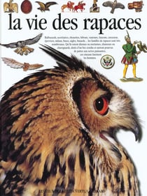 La vie des rapaces