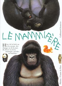 Le mammifere animal vivant ou legendaire, familier ou sauvage...