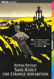 Sans atout. une etrange disparition