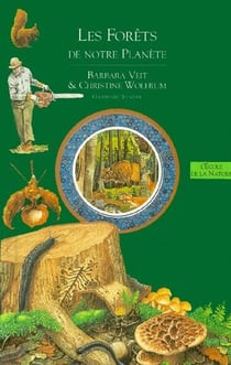 Les forêts de notre planète