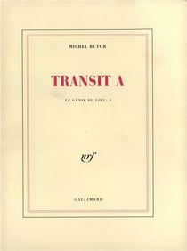 Le génie du lieu, IV : Transit A - Transit B