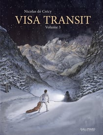Visa transit Tome 3