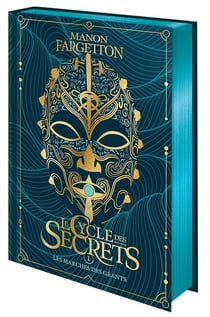Le cycle des secrets Tome 1 : Les marches des géants
