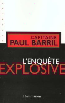 L'Enquête explosive