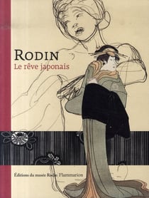 Rodin et le rêve japonais