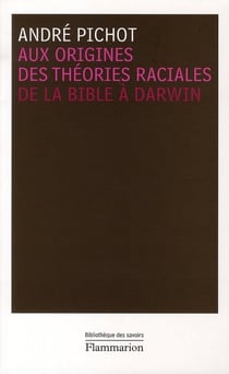 Aux origines des théories raciales