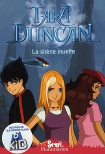 Tara Duncan - la sirène muette