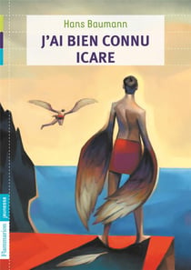 J'Ai Bien Connu Icare Nouvelle Edition
