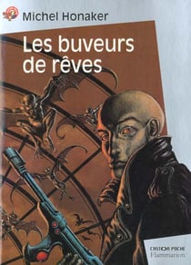 Buveurs de reves (les)