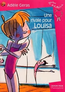 Graine De Ballerine T4 Une Rivale Pour Louisa