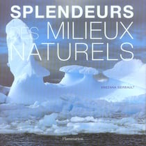 Splendeurs des milieux naturels