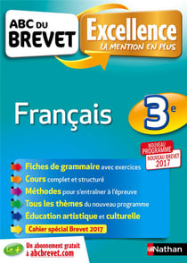 ABC DU BREVET EXCELLENCE Tome 40 : français - 3e (édition 2016)