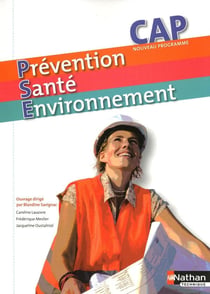 Prévention, santé, environnement - CAP - pochette de l'élève (édition 2010)