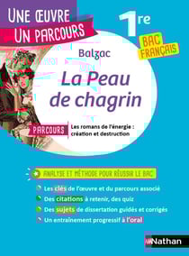 La peau de chagrin - 1re - bac français (édition 2023)