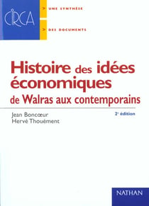 Histoire des idees economiques t.2 - de walras aux contemporains