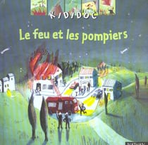 FEU ET LES POMPIERS