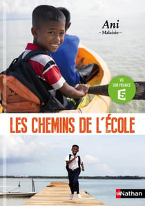 LES CHEMINS DE L'ECOLE : Ani - Malaisie