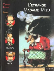 L'etrange madame mizu