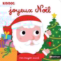 Joyeux Noël : mon imagier animé