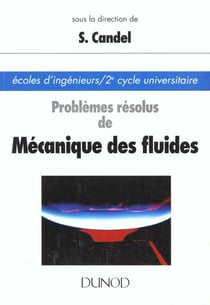 Problemes resolus de mecanique des fluides
