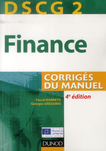 DSCG 2 - finance - corrigés du manuel (4e édition)