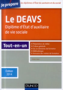 Je prépare - le deavs - diplôme d'etat d'auxiliaire de vie sociale - tout-en-un (édition 2014)
