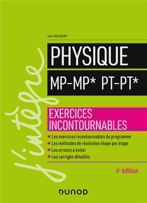 Physique - MP-MP*, PT-PT* - exercices incontournables (4e édition)