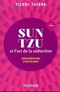 Sun Tzu et l'art de la séduction : considérations stratégiques (2e édition)