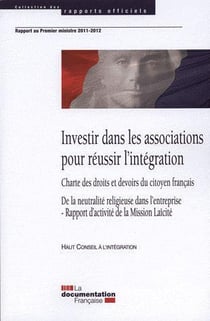 Investir dans les associations pour réussir l'intégration.