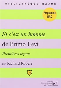 Premières leçons sur Si c'est un homme, de Primo Levi