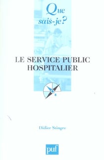 Le service public hospitalier (3e édition)