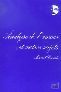 Analyse de l'amour et autres sujets (4e édition)