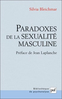 Paradoxes de la sexualité masculine