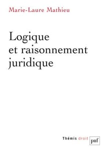 Le raisonnement juridique (2e édition)