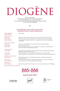 REVUE DIOGENE n.265 : De proches amis venus de loin : amitiés dans l'Asie orientale (édition 2019)