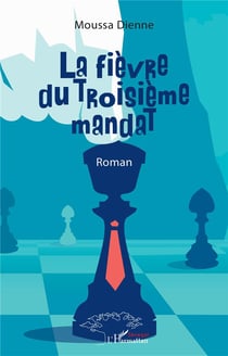 La fièvre du troisième mandat